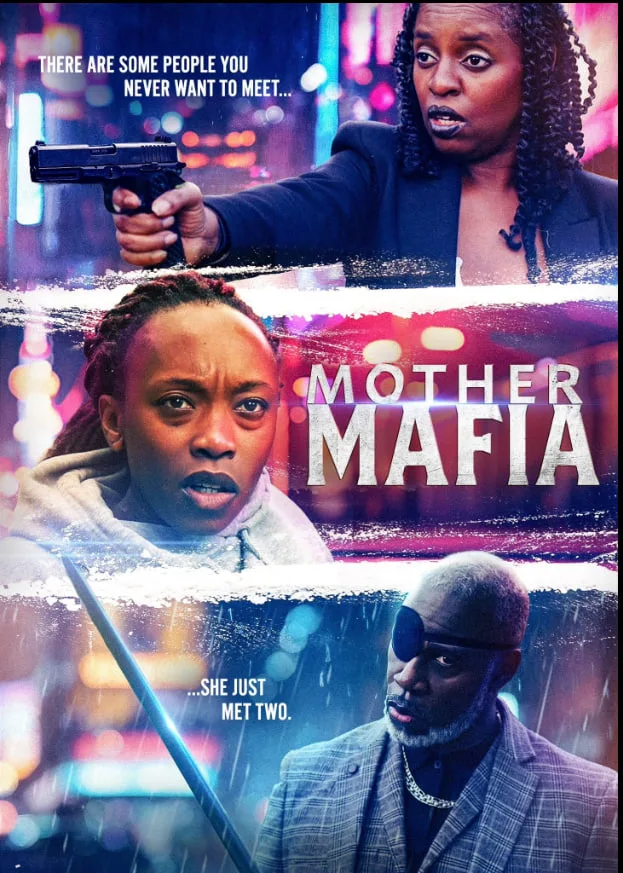 Mother Mafia海报