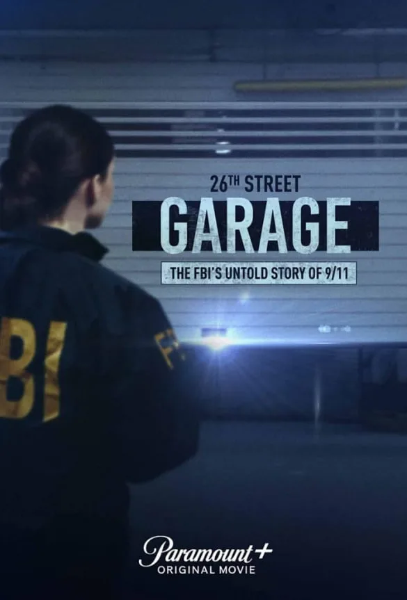 第26街车库：FBI不为人知的9/11故事海报
